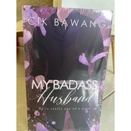 MY BADASS HUSBAND By Cik Bawang