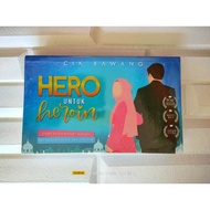 ❤️HERO UNTUK HEROIN - CIK BAWANG (PRELOVED)