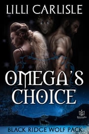 Omega's Choice Lilli Carlisle