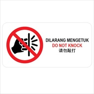 KSB360 DO NOT KNOCK \ PROHIBITED PVC STICKER 105x210mm