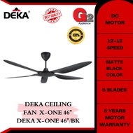 DEKA CEILING FAN 46"/ 56" DC MOTOR WITH 12+12 SPEEDS X-ONE - DEKA WARRANTY MALAYSIA