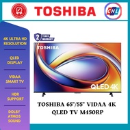 TOSHIBA 65"/55" VIDAA 4K QLED TV M450RP