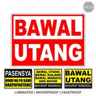 Bawal Utang Tindahan Sign - Laminated Signage Labels - A4 Size