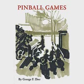 Pinball Games: Arts of Survival in the Nazi and Communist Eras