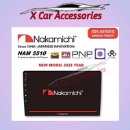 NAKAMICHI [ NAM 5510 ] 8 CORE 4+64 GB DSP System 2.5D IPS Screen Car Android Player