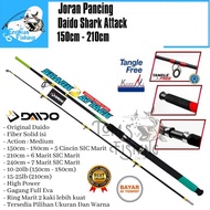 Joran Pancing Daido Shark Attack 150cm - 210cm 16kg (10-20lb) Murah