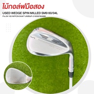 ไม้กอล์ฟมือสอง USED WEDGE SPIN MILLED SM9 60/04L ก้าน  BV 105 NIPPON SHAFT รหัสสินค้า 2100367804988
