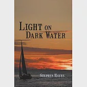 Light on Dark Water