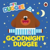 Hey Duggee: Goodnight Duggee by Hey Duggee (UK edition, paperback)