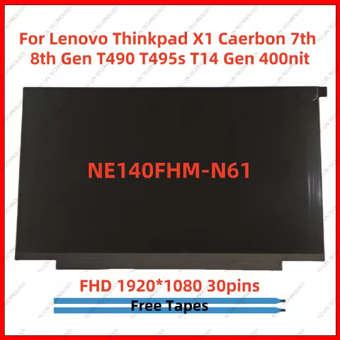 NE140FHM-N61 N140HCG-GQ2 B140HANO5.7 For Thinkpad T480 T490 T490s X1 Carbon 7th 8th Gen 20R120R28th 