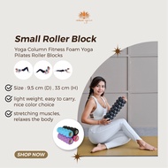 Yoga Roller Foam Yoga Roller Gym Fitness/ Yoga Roller Fom Pilates/ Yoga Block/ Foam Roller Block/ Fo