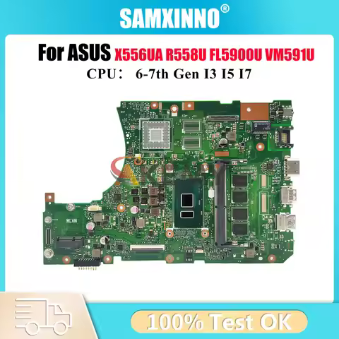 X556UA Laptop Motherboard For ASUS VM591U FL5900U X556UQ X556UF X556U X556UJ X556URK R558U X556UV X5