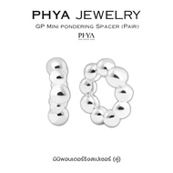 PHYA GP Mini Pondering Spacer (Pair) : มินิพอนเดอร์ริงสเปเซอร์ (คู่) (มีให้เลือก 4 สี)