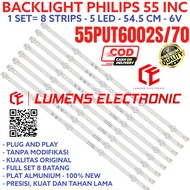 PHILIPS LED TV BACKLIGHT 55 INC 55PUT6002 55PUT6002S 70 55PUT BL LAMP 5K 6V 55PUT6002S/70 55 INCH IN