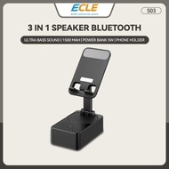 Borong Ecle S03 Speaker Bluetooth 1 Mah Powerbank 5W + Holder 3 In 1