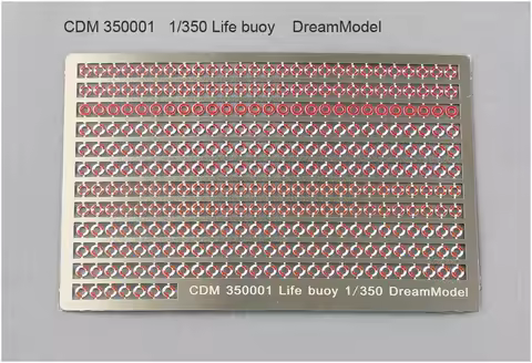 Dream Model CDM700001color lifebuoy etching sheet 1/700 1/350 Scale