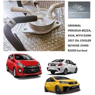 ORIGINAL PERODUA BEZZA, AXIA, MYVI D20N 2017 OIL COOLER W/HOSE 33490-B1030