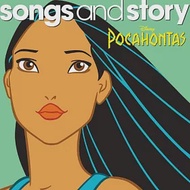 Disney : Songs &amp; Story - Pocahontas / V.A 風中奇緣 (進口版CD)