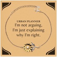 Funny Urban Planner Gifts, I'm not arguing, I'm just explaining, Appreciation Gag Sunflower Bracelet