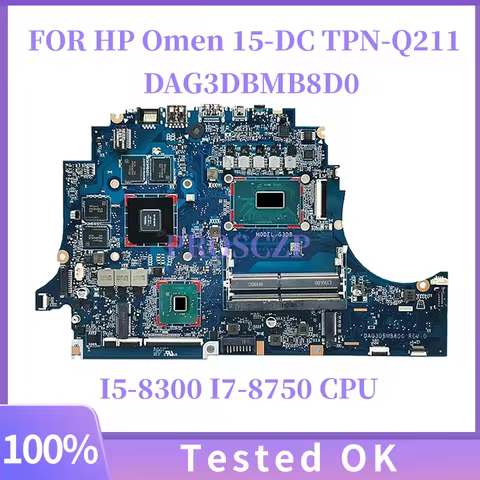 G3DB DAG3DBMB8D0 FOR HP Omen 15-DC TPN-Q211 Laptop Motherboard L24331-601 With Intel i7-8750H CPU GT