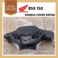 HONDA RSX150 HANDLE COVER DEPAN INNER COVER 100% ORI INNER COVER HITAM HONDA FULL SET RS X RS-X 150 K2P K56 READY STOCK