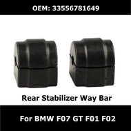 33556781649 2Pcs Car Accessories Rear Suspension Stabilizer Anti Sway Bar Bushing For BMW F07 GT F01