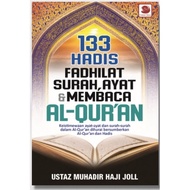 133 HADIS FADHILAT SURAH, AYAT & MEMBACA AL-QUR’AN