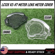 🔥🔥💯 SMOKE / CLEAR Meter Lens Len Cover Meter Cermin YAMAHA 135LC LC135-NEW LC135 V2 V3 V4 V5 V6 V7