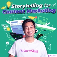 FutureSkill คอร์สเรียนออนไลน์ | Storytelling for Content Marketing