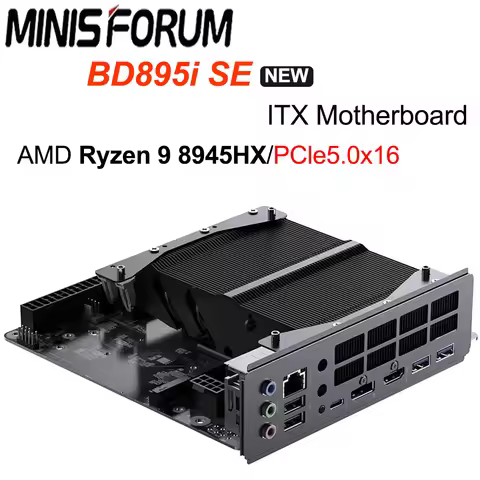 MINISFORUM BD895i SE AMD Ryzen 9 8945HX ITX Motherboard 17*17cm DDR5x 2 M.2 2280 PCle4.0x2 PCle5.0x1