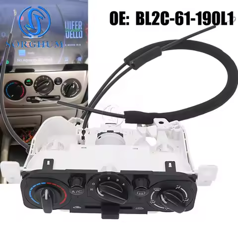 SORGHUM Air Condition Switch A/C Climate Control Module Panel BL2C-61-190L1 For Mazda 323 Family Pro