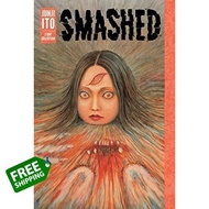 Bring you flowers. ! [New] หนังสือใหม่ Smashed - Junji Ito Story Collection (Smashed) (Reissue Trans