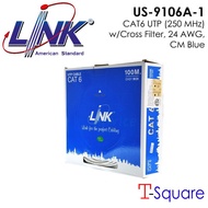 LINK US-9106A-1 CAT6 UTP (250 MHz) w/Cross Filter 24 AWG CM Blue ความยาว 100 เมตร/กล่อง/tsquare