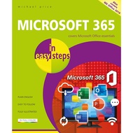 [sgstock] Microsoft 365 in easy steps: Covers Microsoft Office essentials - [Paperback]