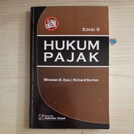 TAX LAW BOOK 5TH EDITION BY WIRAWAN B ILYAS AND RICHARD BURTON
