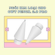 NGÒI KIM LOẠI thay thế cho dòng bút CWT PENCIL V/X pro/ bút nhà táo