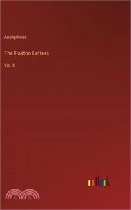 The Paston Letters: Vol. II