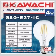 Led Filament G80 Kawachi Led