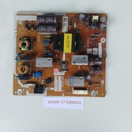 Original sharp 2T-C40AE1i TV power supply