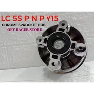 Lc 5S / Y15 sprocket hub chrome Yamaha sprocket hub / Lc135 5s spoket hub chrome