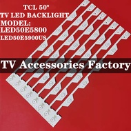 NEW 8 PCS LED50E5900US LED50E5800 TCL 50" TV LED BACKLIGHT LED50E5900 50E5900US 50E5800