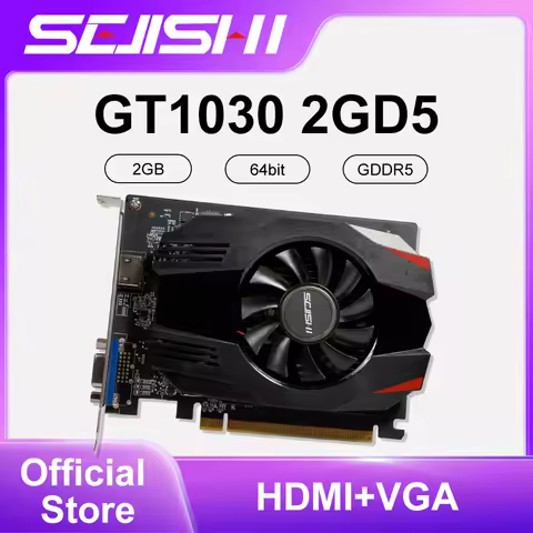 SEJISHI GT1030 2G D5 Gaming Graphic Cards PCI-E 3.0 GT 1030 2GB DDR5 Nvidia GPU Desktop Video Card V