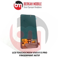 LCD Vivo Vivo V15 PRO Fingerprint Aktif Original 100% Fullset Touch