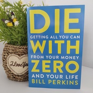 You Solution Life English Version Die with Zero How to Spend Money to No Regrets Zero Inheritance Pl