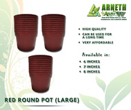 RED ROUND PLANT POT POTS FOR PLANTS 10 PCS (LARGE) / N6, N7, N8 / INDOOR AND OUTDOOR GARDEN POTS BIG MURANG ROUND POTS GUARANTEED!