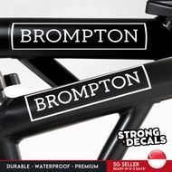 [SG Seller] Brompton Decal for Bikes Cars Bicycle