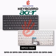 Acer Spin 1 SP111-32N P98G N17H2 SP111-33-P1NH N18H1 34N-P3RH Keyboard .