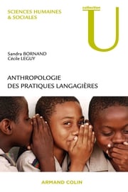 Anthropologie des pratiques langagières Sandra Bornand