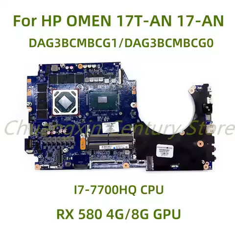 Suitable for HP OMEN 17T-AN 17-AN laptop motherboard DAG3BCMBCG1 DAG3BCMBCG0 with I7-7700HQ CPU RX 5