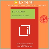 J. G. M. Ramsey : Autobiography and Letters by James Gettys McGready Ramsey (US edition, paperback)